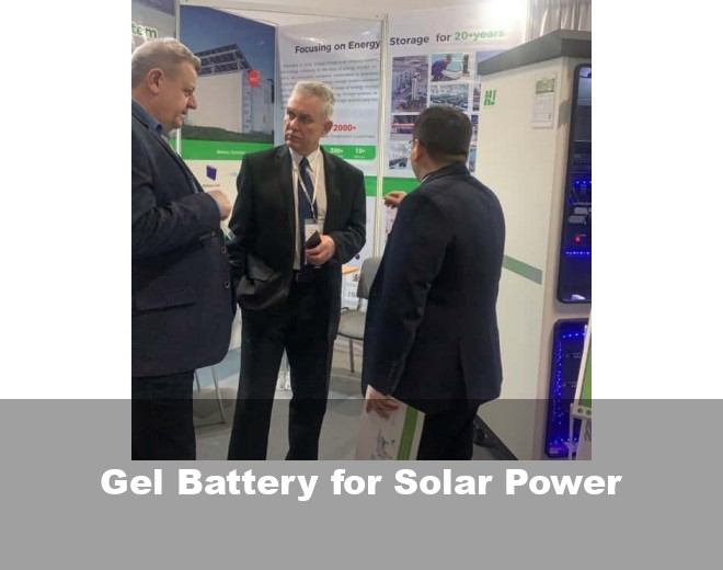 Gel Battery for Solar Power